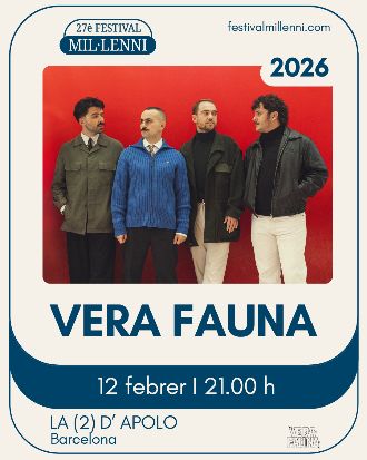 27è Festival Mil·lenni - Vera Fauna