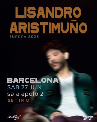 Lisandro Aristimuño - Gira Europea 2026