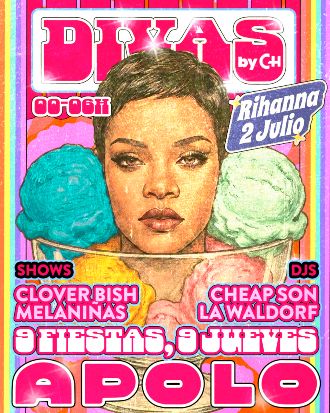 DIVAS by Churros con Chocolate | Rihanna