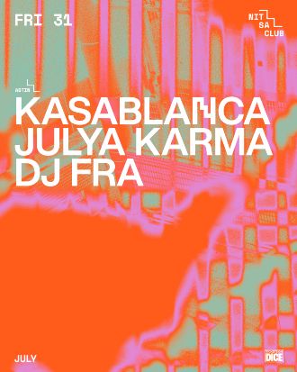 Astin: Kasablanca + Julya Karma + Dj Fra