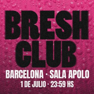 BRESH CLUB