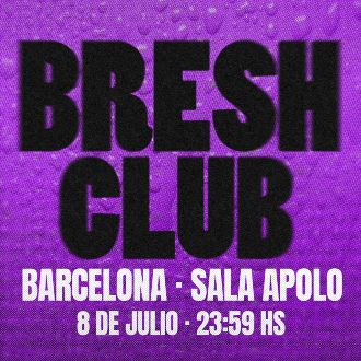 BRESH CLUB