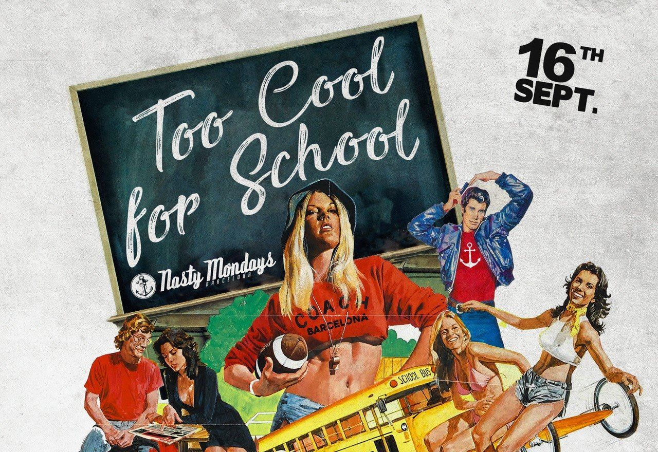 Nasty Mondays: Too Cool For School | Soren & Mad Max + Visuales by Rico
